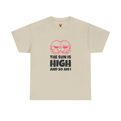 Unisex T-shirt - High like Sun