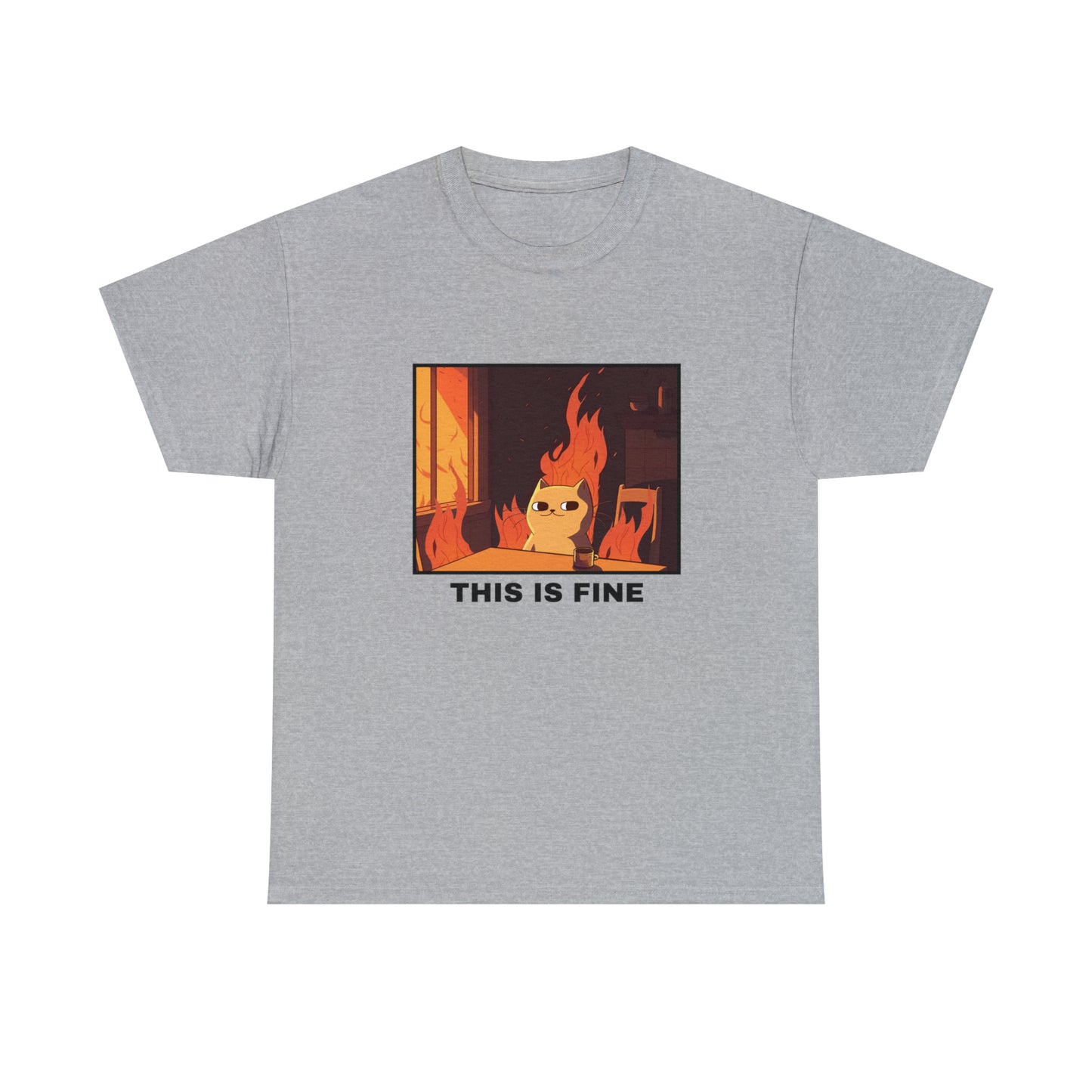 Unisex T-shirt - This is fine