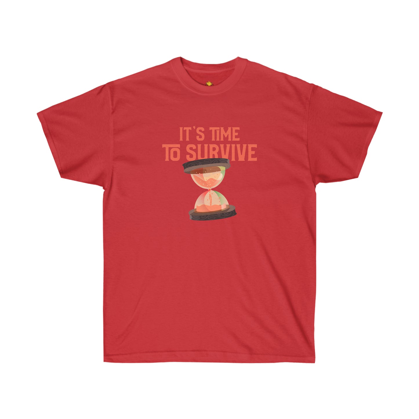 Unisex T-shirt - It's Time to Survive