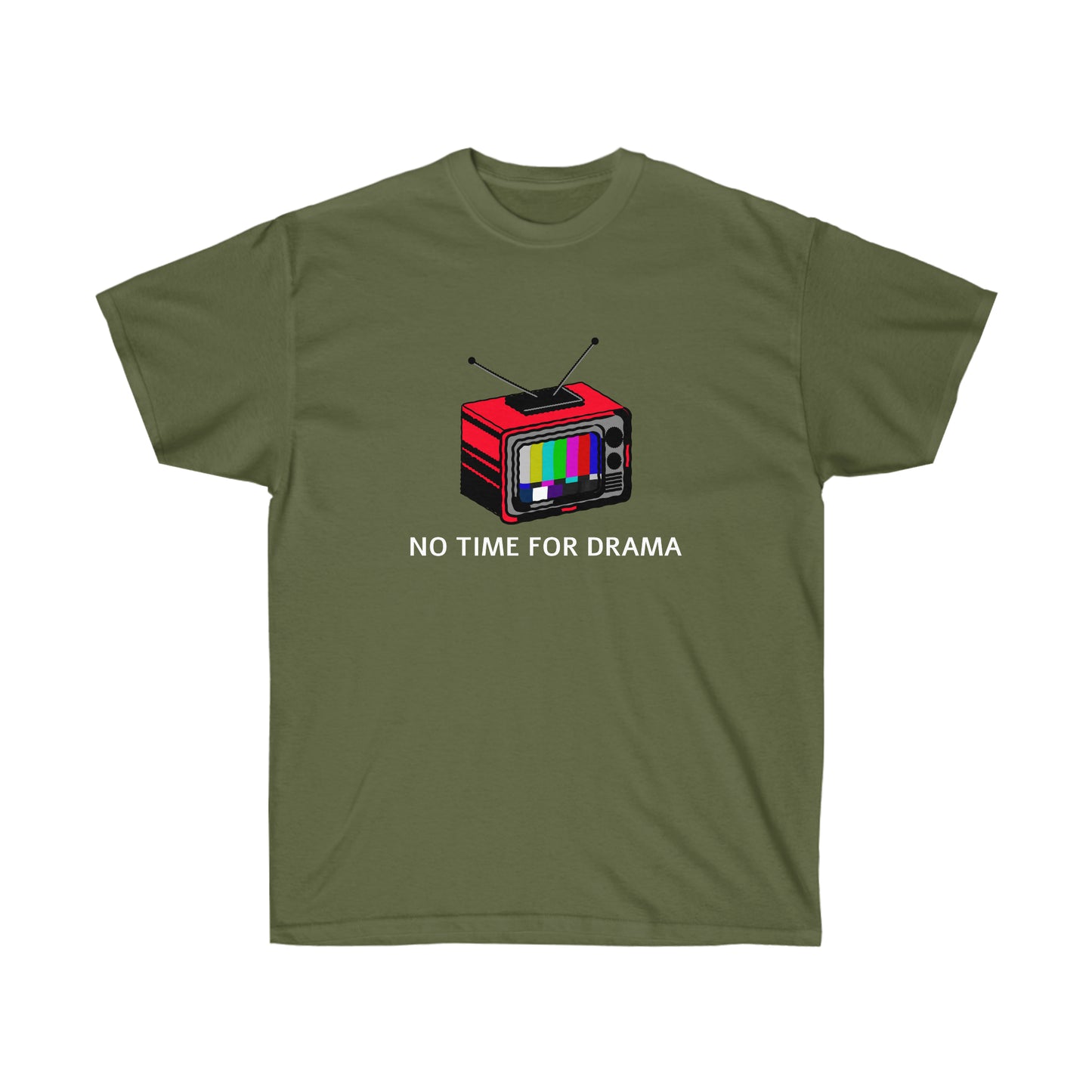 Unisex T-shirt - No time for Drama