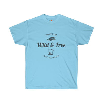 Unisex T-shirt - Wild & Free