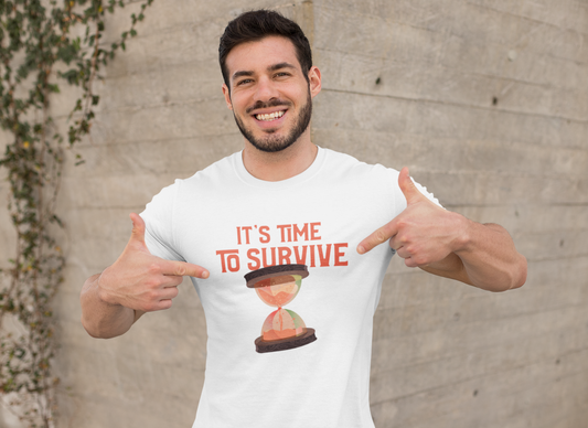 Unisex T-shirt - It's Time to Survive