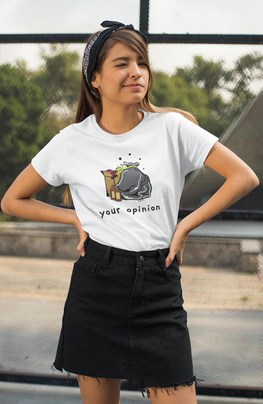 Unisex T-shirt - Your opinion